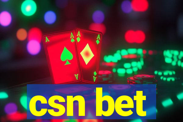 csn bet